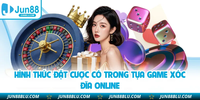 Hình thức đặt cược có trong tựa game Xóc Đĩa online